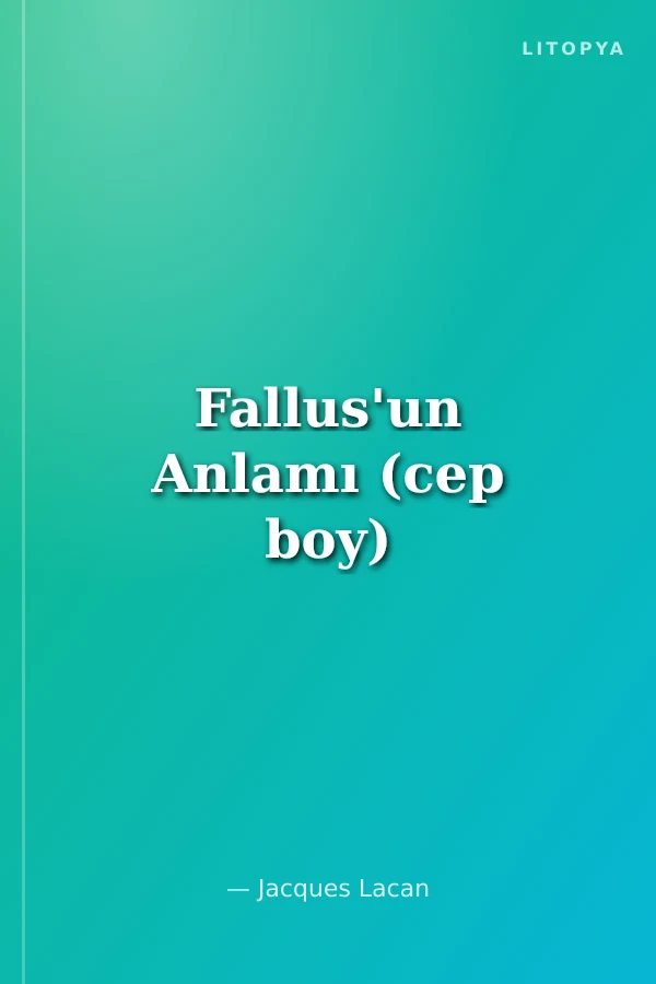 Fallus'un Anlamı (cep boy)