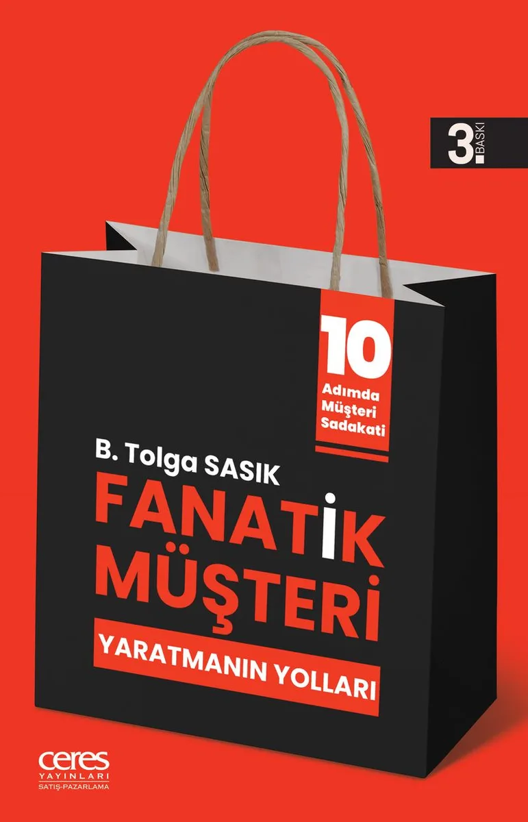 Fanatik Müşteri Yaratmanın Yolları