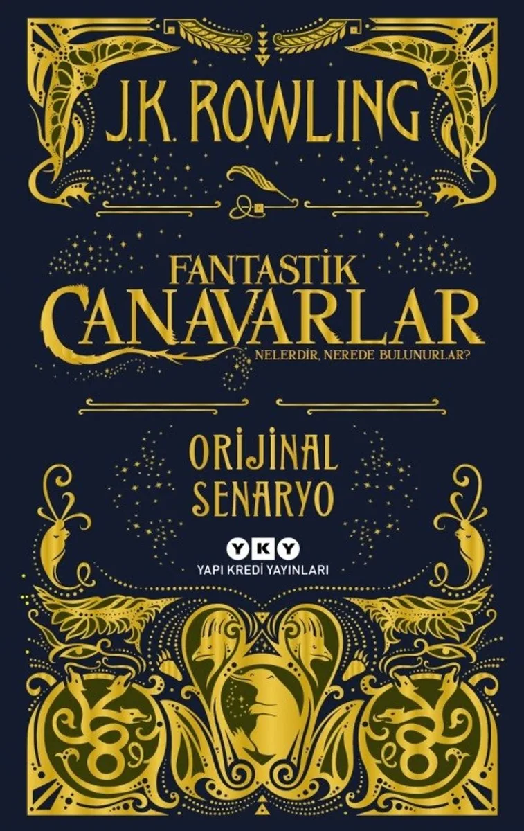 Fantastik Canavarlar Nelerdir, Nerede Bulunurlar? Orijinal Senaryo