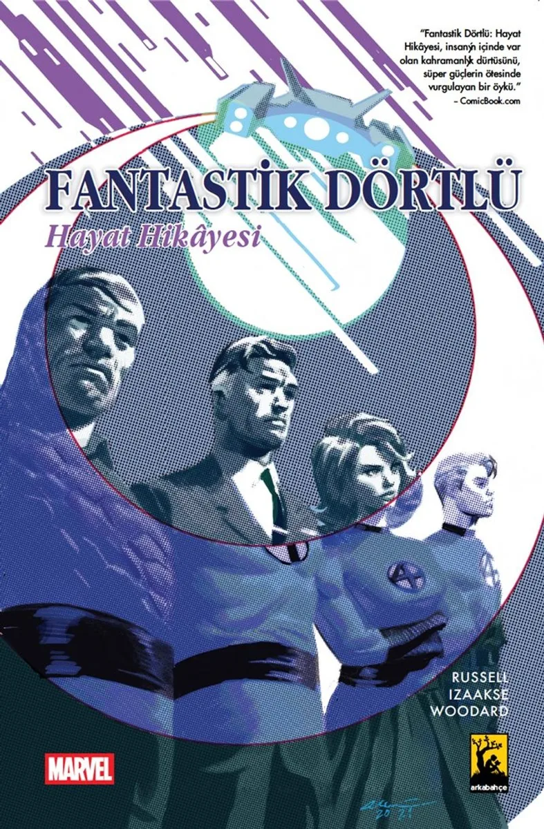 Fantastik Dörtlü Hayat Hikayesi