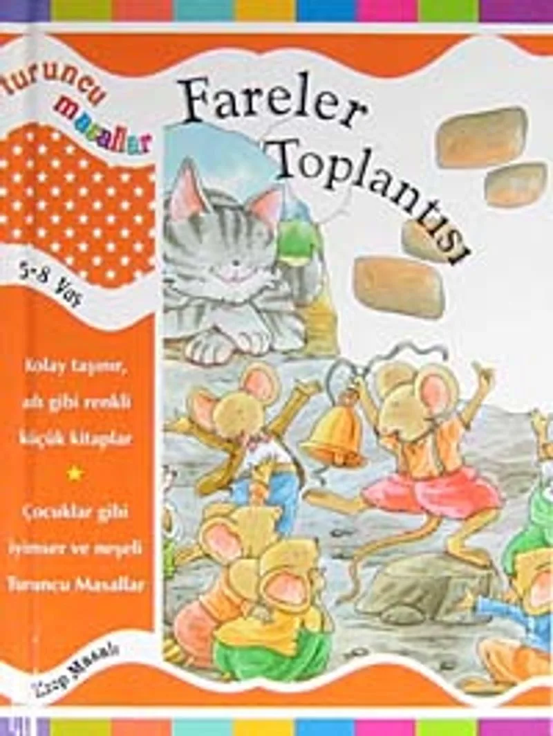 Fareler Toplantısı / Turuncu Masallar