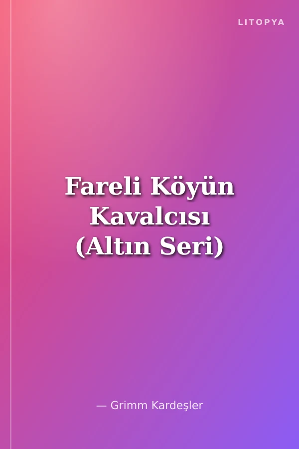 Fareli Köyün Kavalcısı (Altın Seri)