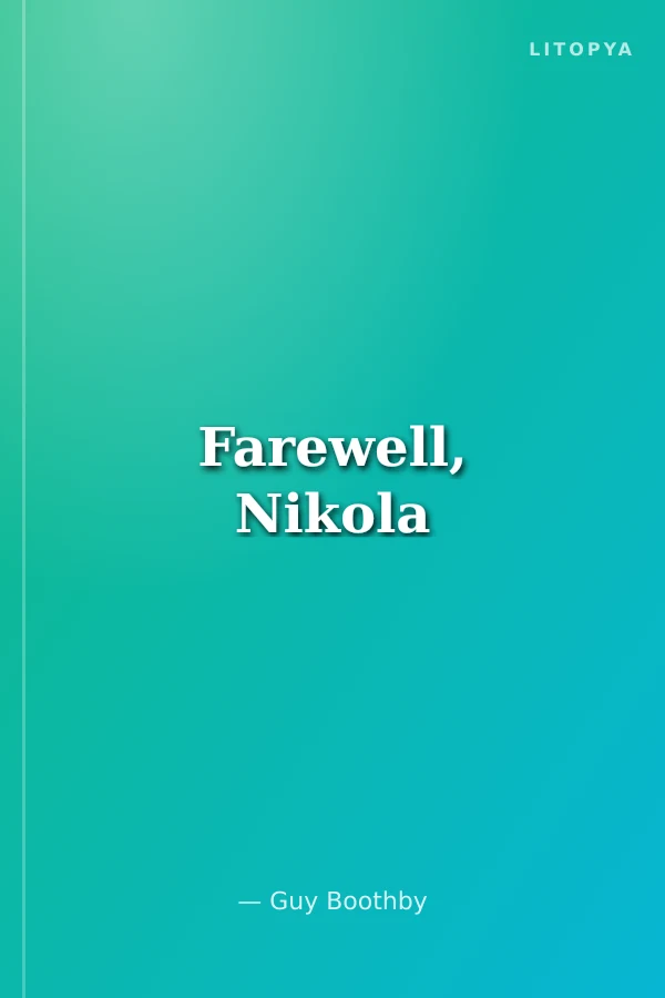Farewell, Nikola
