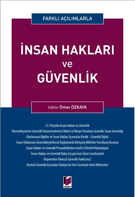 Farklı Açılımlarla İnsan Hakları ve Güvenlik
