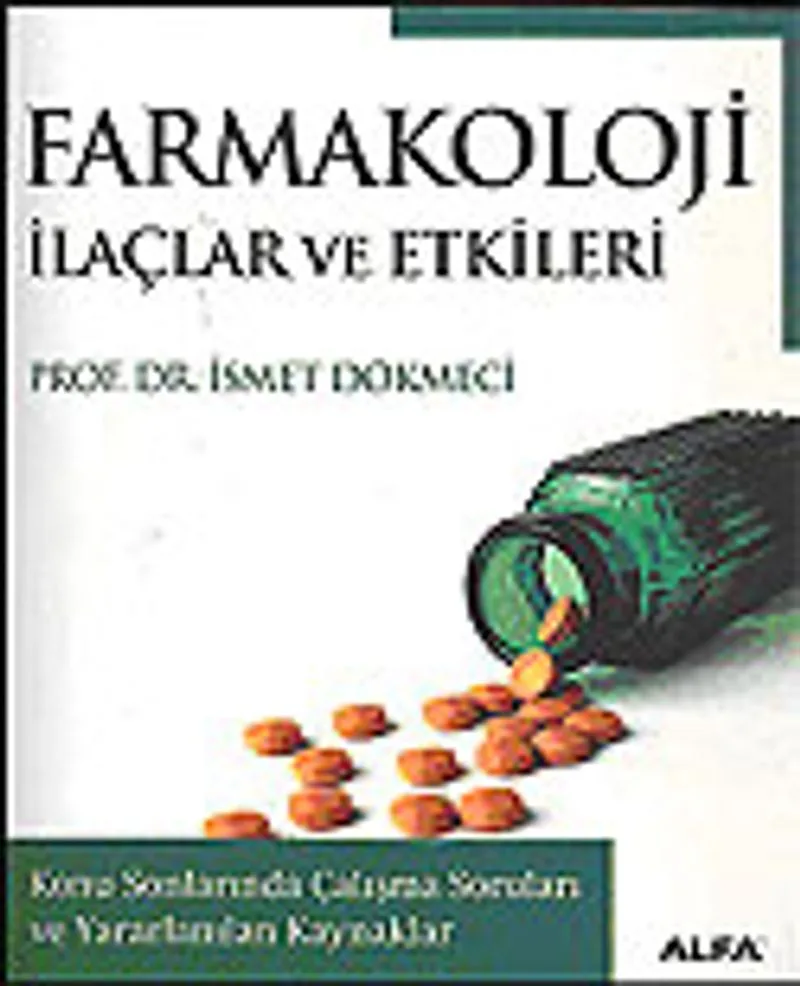 Farmakoloji İlaçlar ve Etkileri