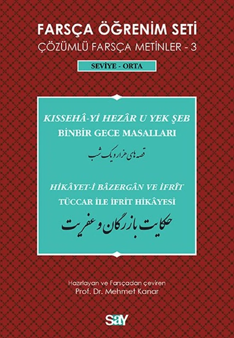 Farsça Öğrenim Seti 3 (Seviye Orta) Binbir Gece Masalları / Tüccar ile İfrit Hikayesi