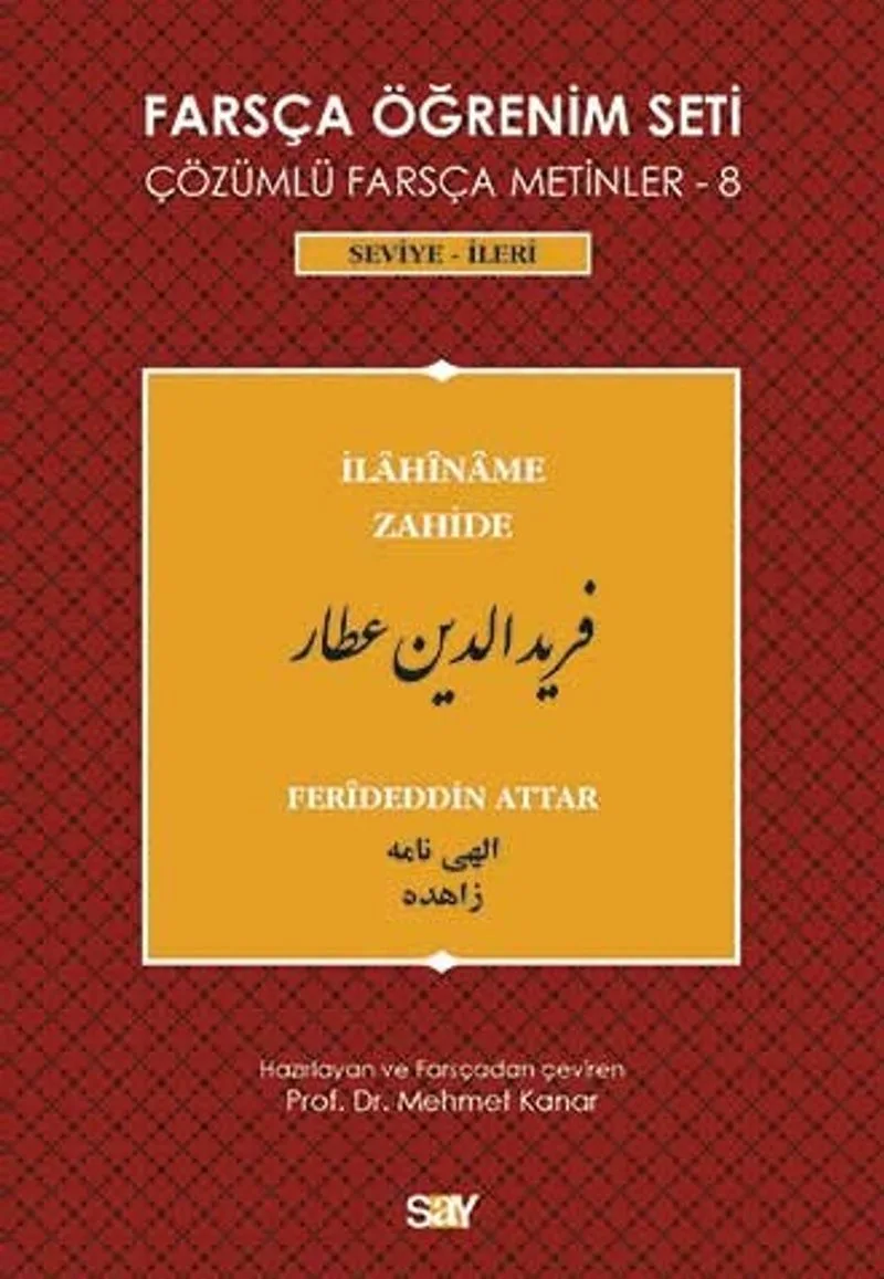 Farsça Öğrenim Seti 8 (Seviye-İleri - İlahiname Zahide)