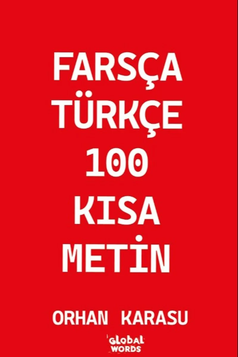Farsça-Türkçe 100 Kısa Metin