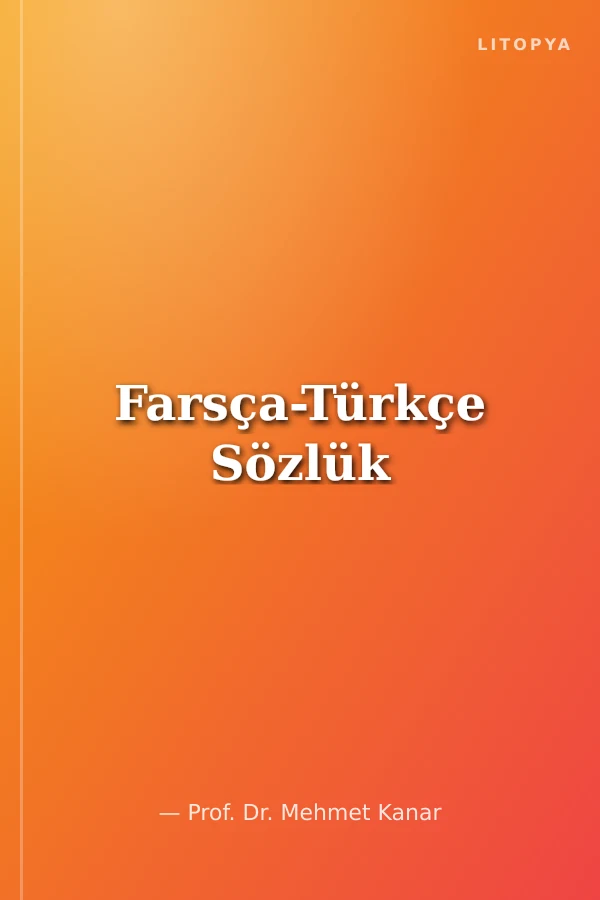 Farsça-Türkçe Sözlük