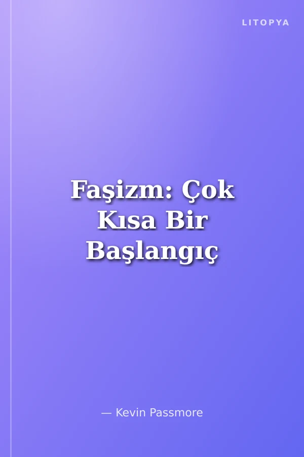 Faşizm: Çok Kısa Bir Başlangıç