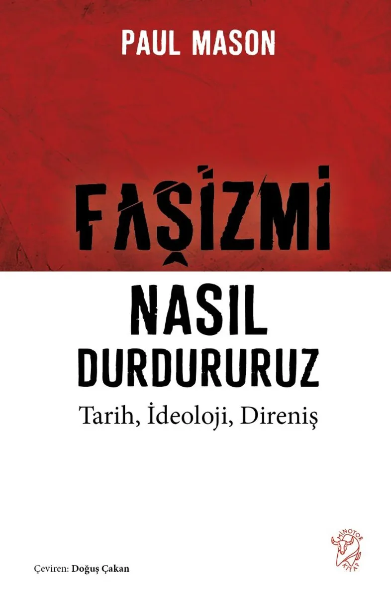 Faşizmi Nasıl Durdururuz Tarih, İdeoloji, Direniş