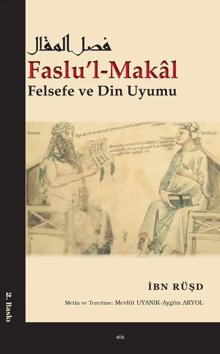 Faslu'l-Makal Felsefe ve Din Uyumu