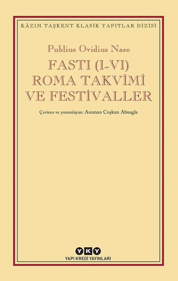 Fasti (I-VI) Roma Takvimi ve Festivaller