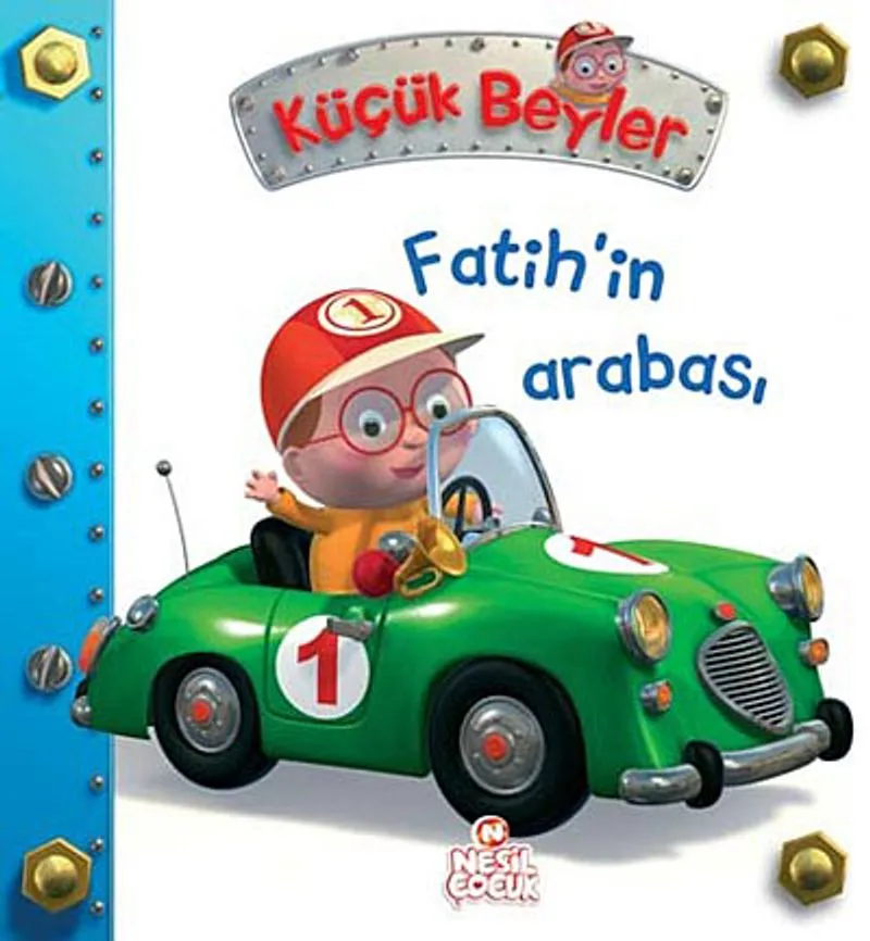 Fatih'in Arabası / Küçük Beyler