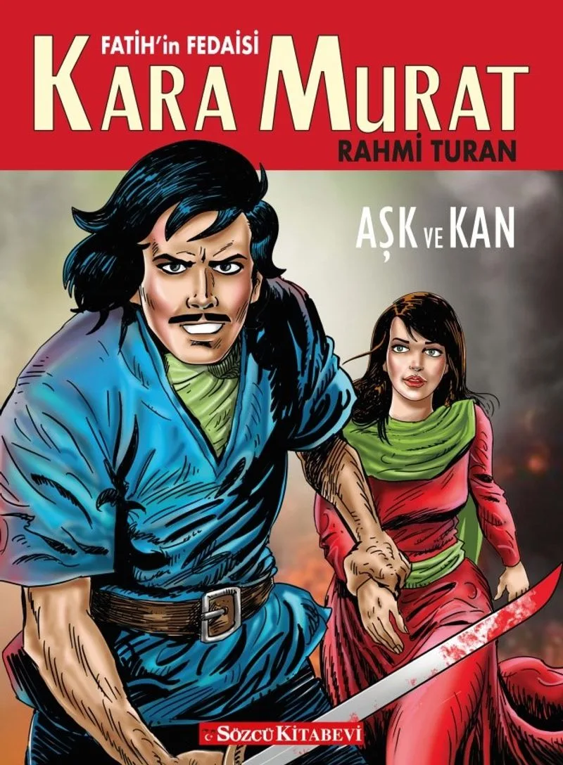 Fatih'in Fedaisi Kara Murat Aşk ve Kan