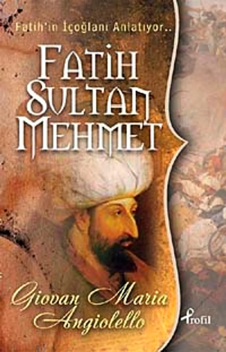 Fatih Sultan Mehmet Fatih'in İçoğlanı Anlatıyor