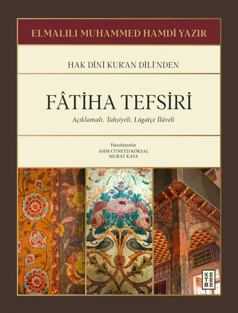 Fatiha Tefsiri Açıklamalı, Tahşiyeli, Lügatçe İlaveli