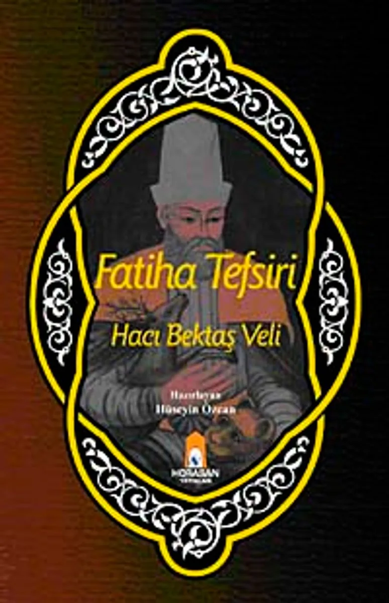 Fatiha Tefsiri Hacı Bektaş Veli