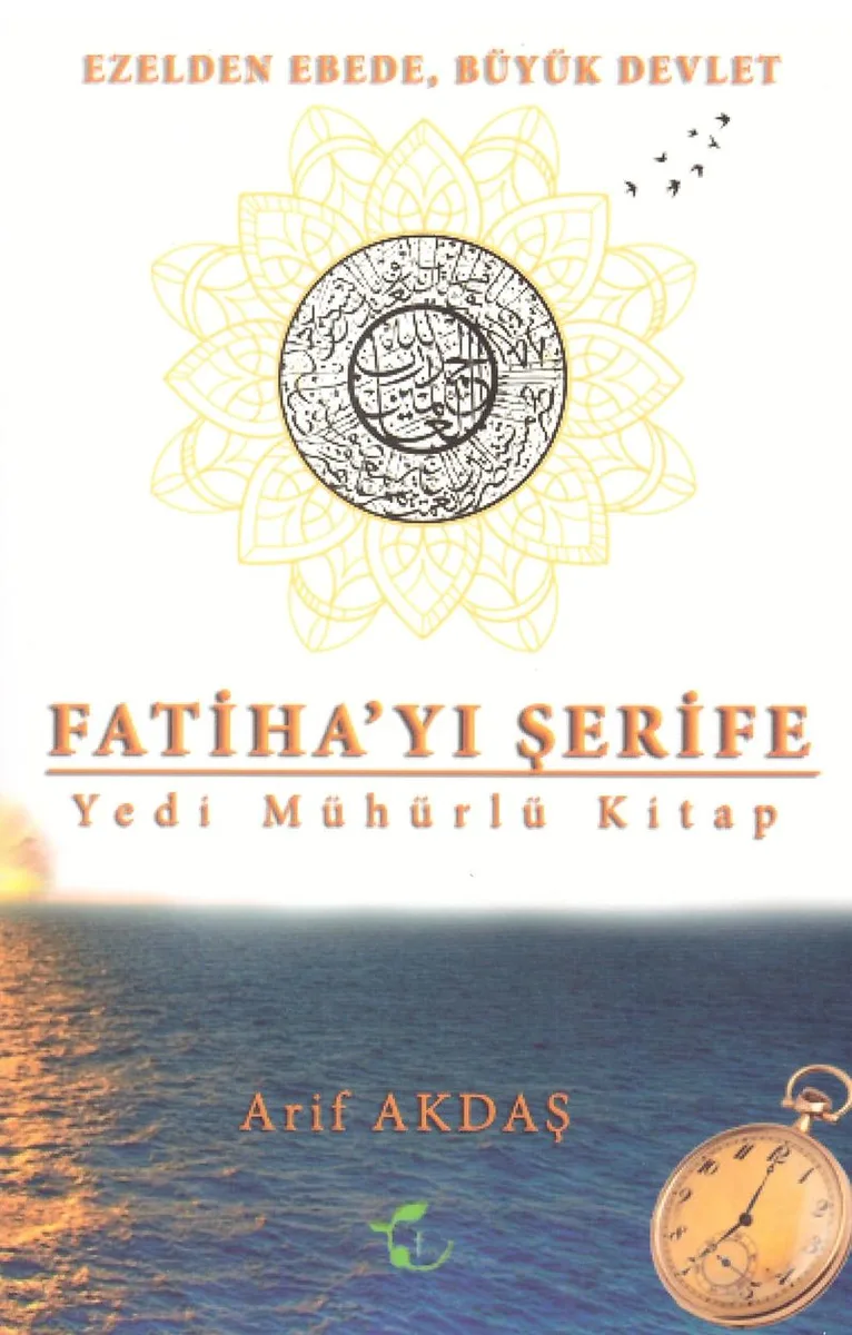 Fatiha'yı Şerife Yedi Mühürlü Kitap