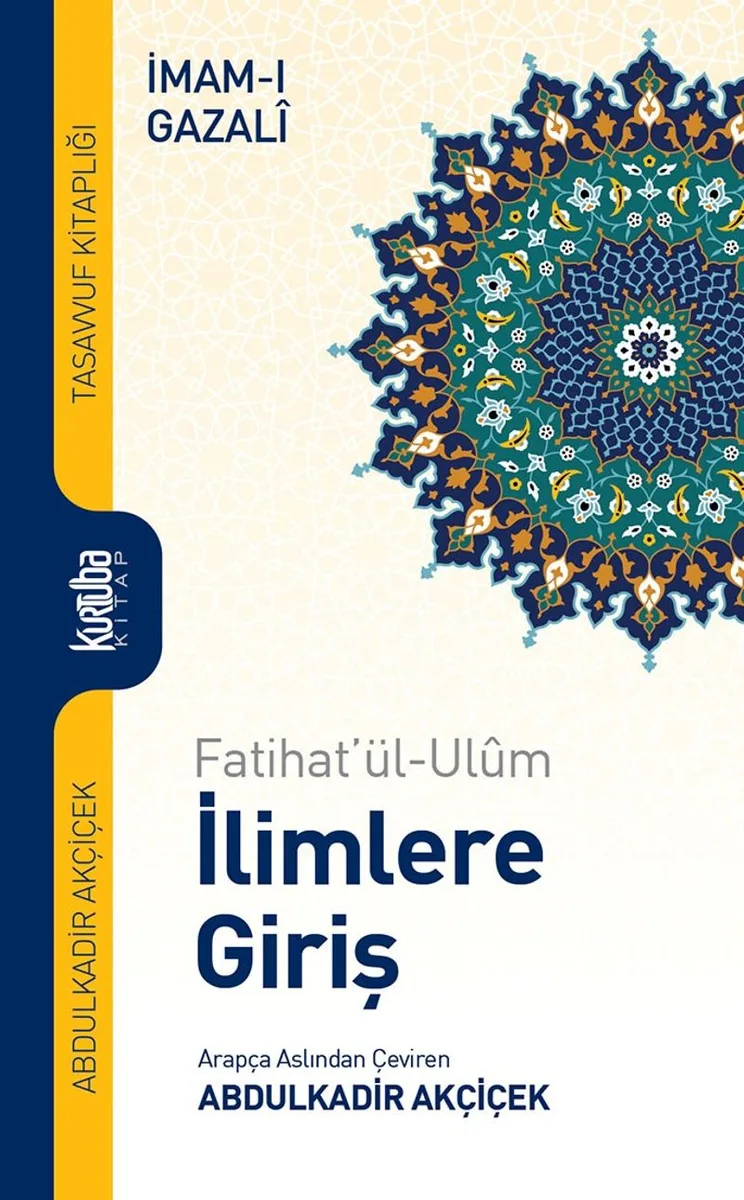 Fatihat'ül-Ulum İlimlere Giriş