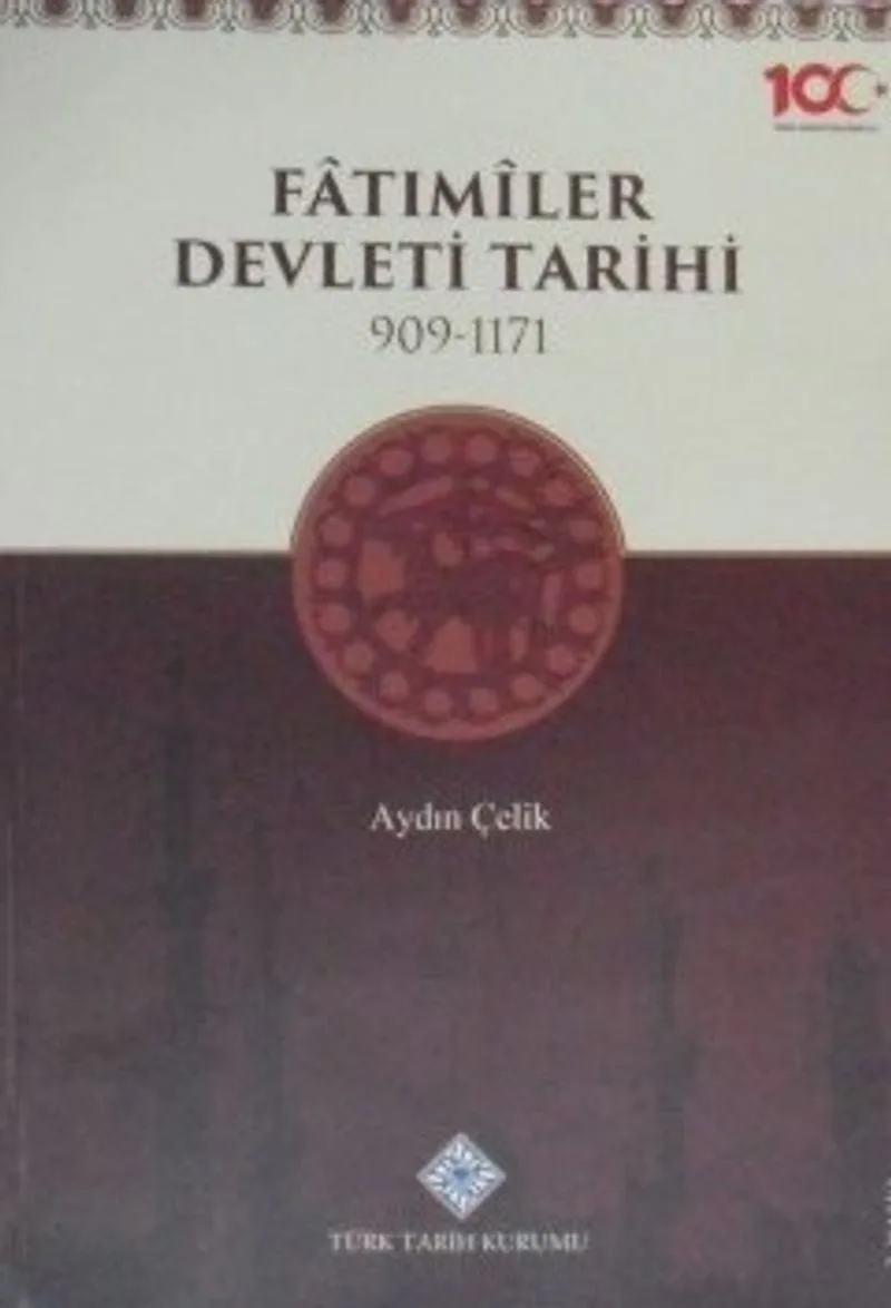 Fatımiler Devleti Tarihi 909-1171 / 13-Z-59