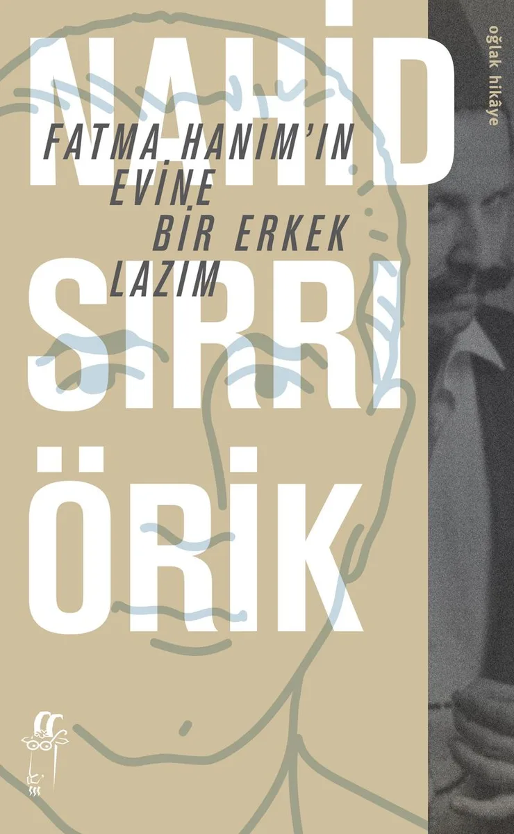 Fatma Hanım'ın Evine Bir Erkek Lazım
