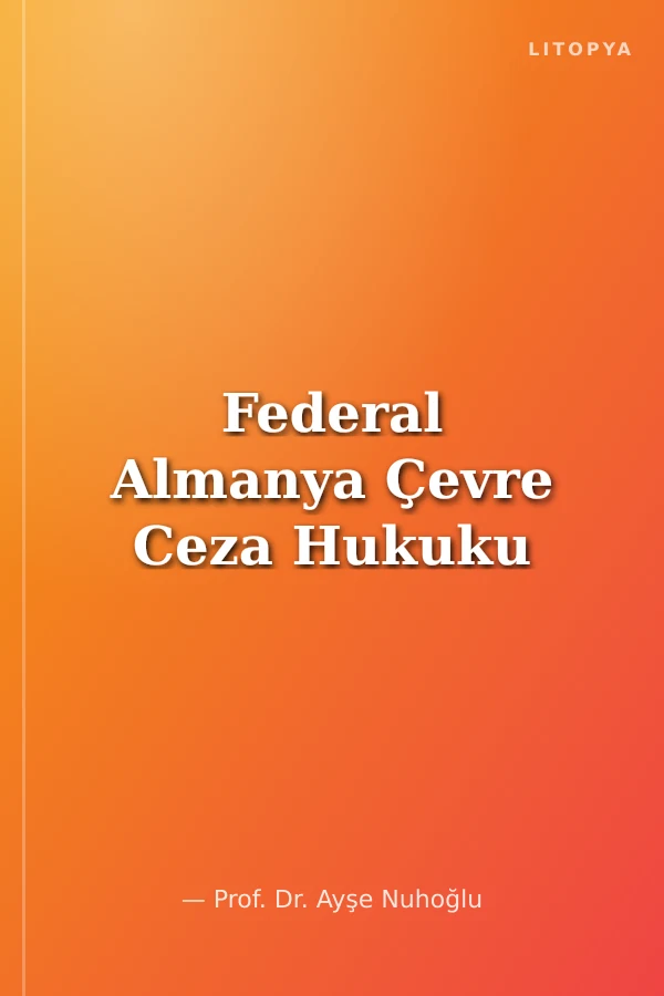 Federal Almanya Çevre Ceza Hukuku
