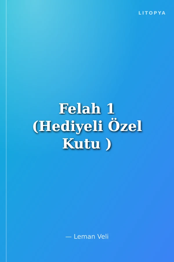 Felah 1 (Hediyeli Özel Kutu )