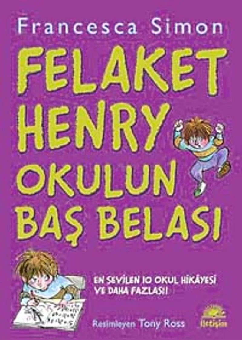 Felaket Henry Okulun Baş Belası