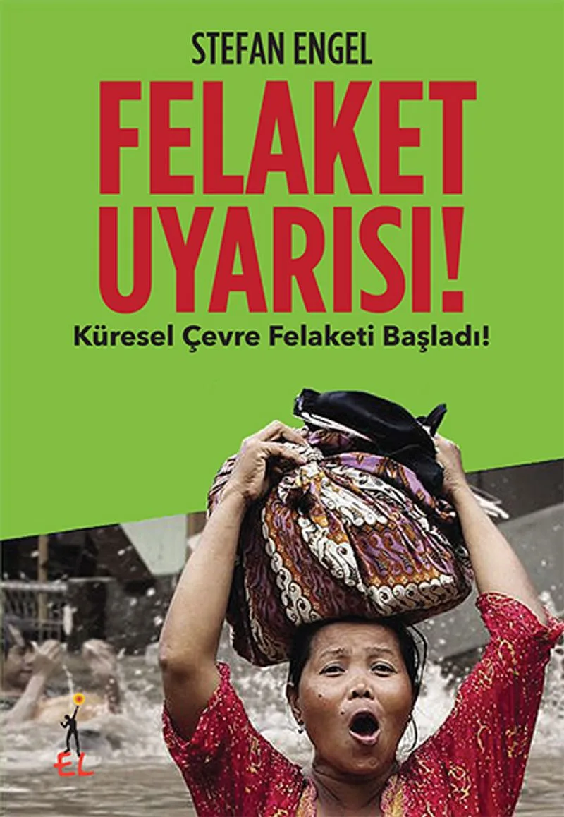 Felaket Uyarısı! Küresel Çevre Felaketi Başladı!