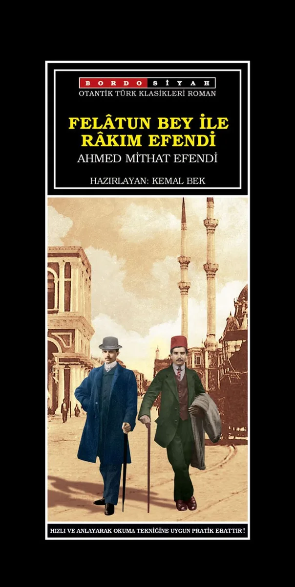 Felatun Bey ile Rakım Efendi