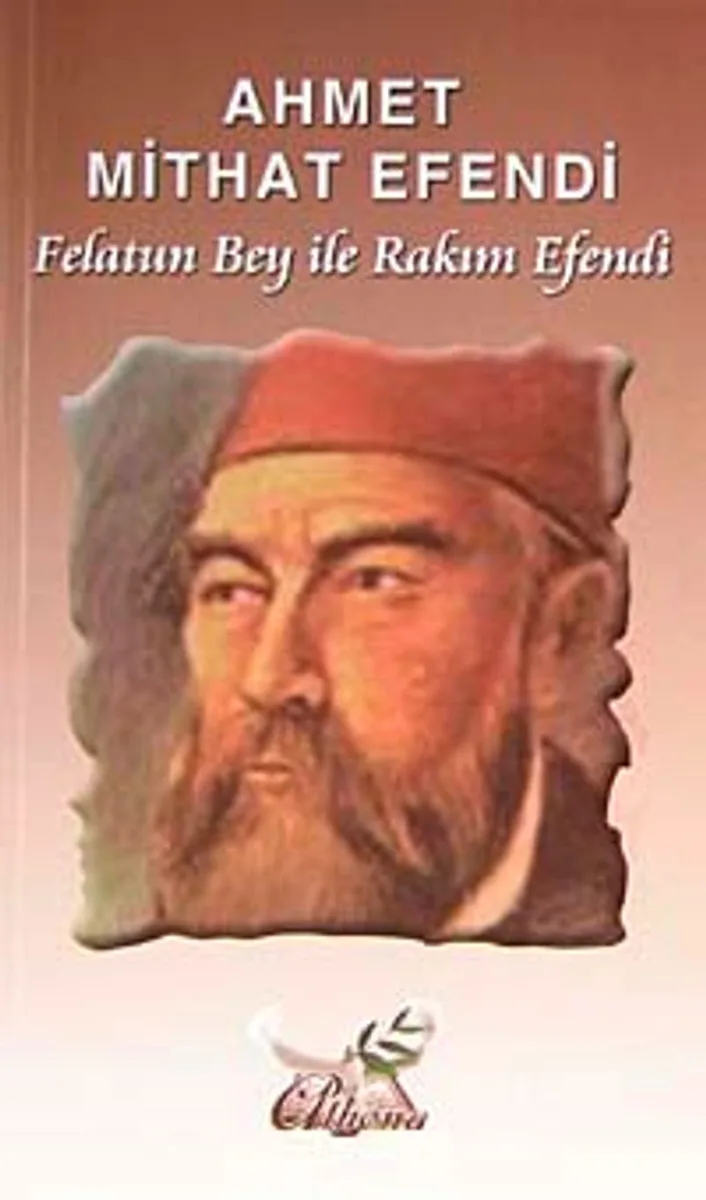 Felatun Bey ile Rakım efendi