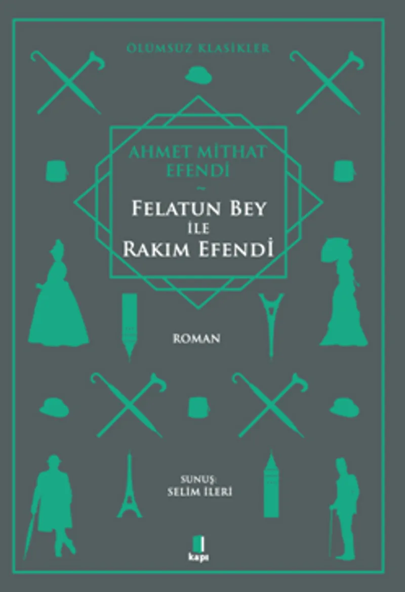 Felatun Bey ile Rakım Efendi