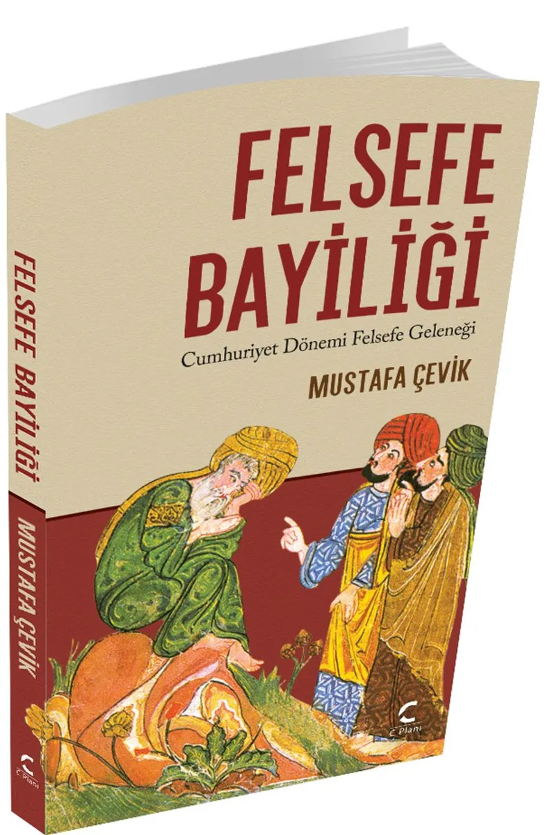 Felsefe Bayiliği Cumhuriyet Dönemi Felsefe Geleneği