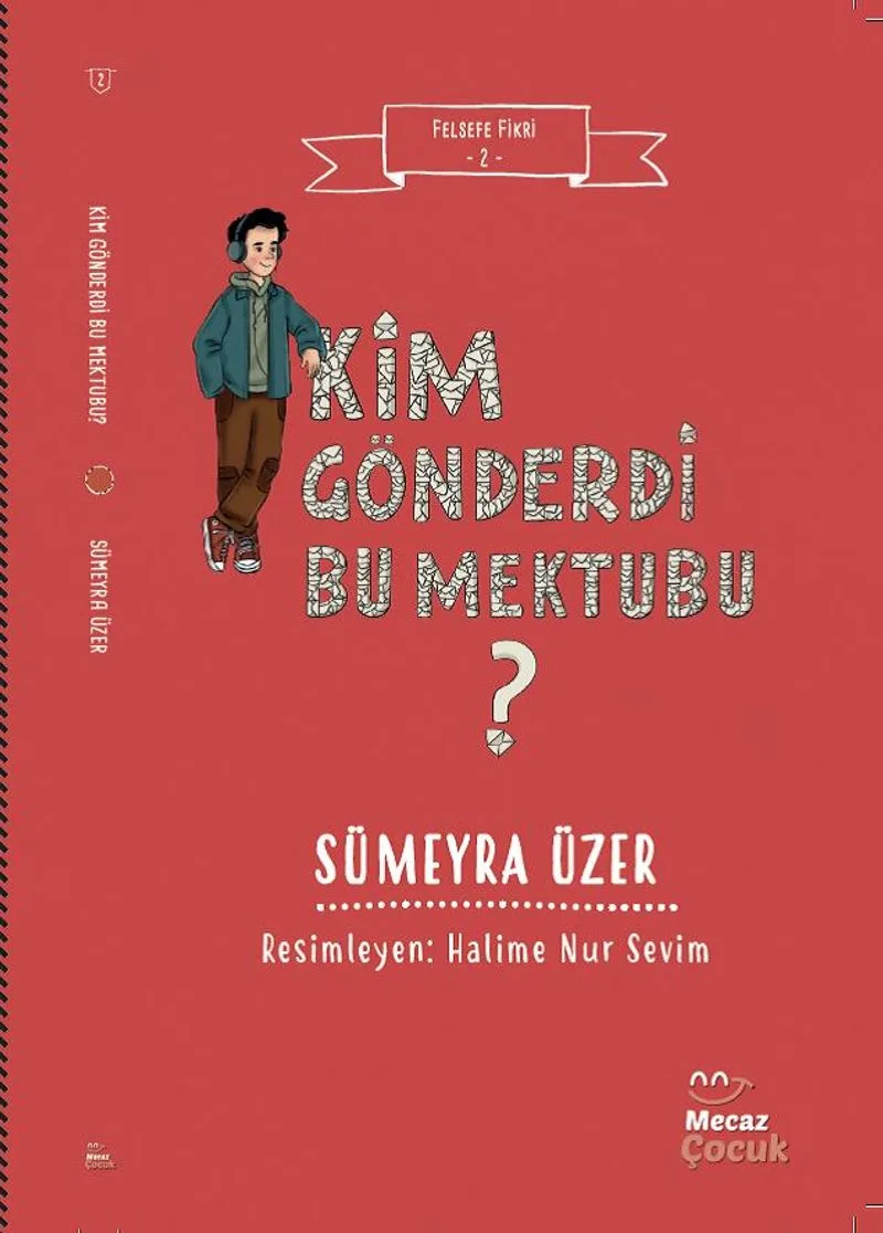 Felsefe Fikri 2 Kim Gönderdi Bu Mektubu ?