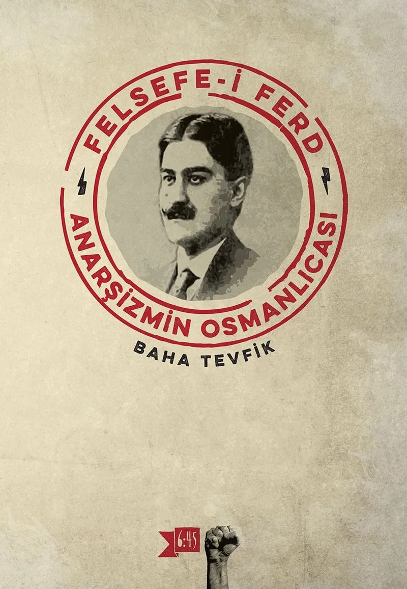 Felsefe-i Ferd Anarşizmin Osmanlıcası
