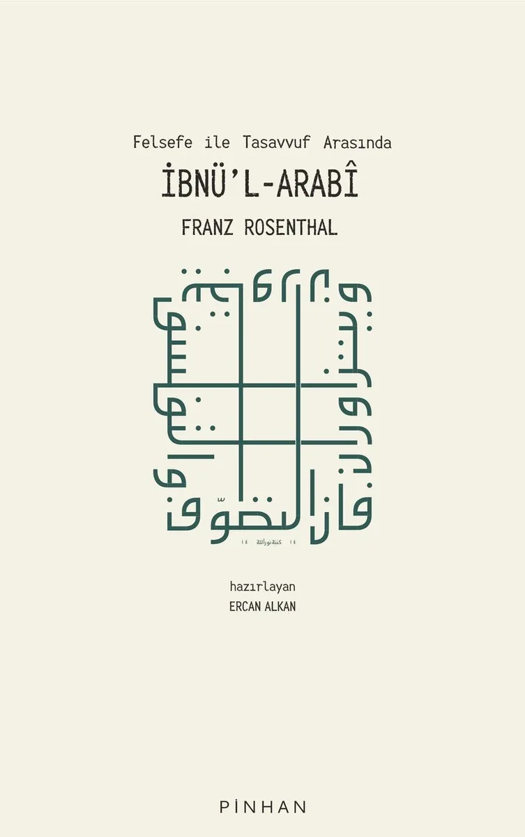 Felsefe İle Tasavvuf Arasında İbnü'l-Arabi