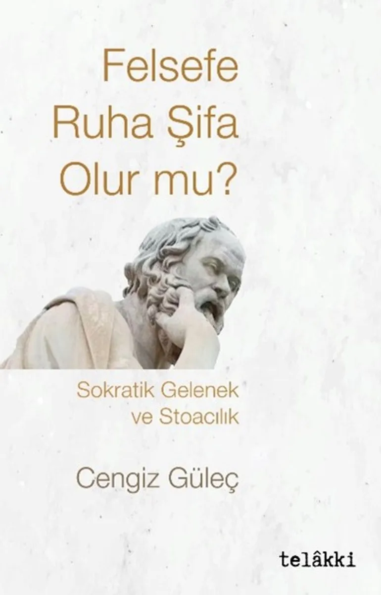 Felsefe Ruha Şifa Olur mu?