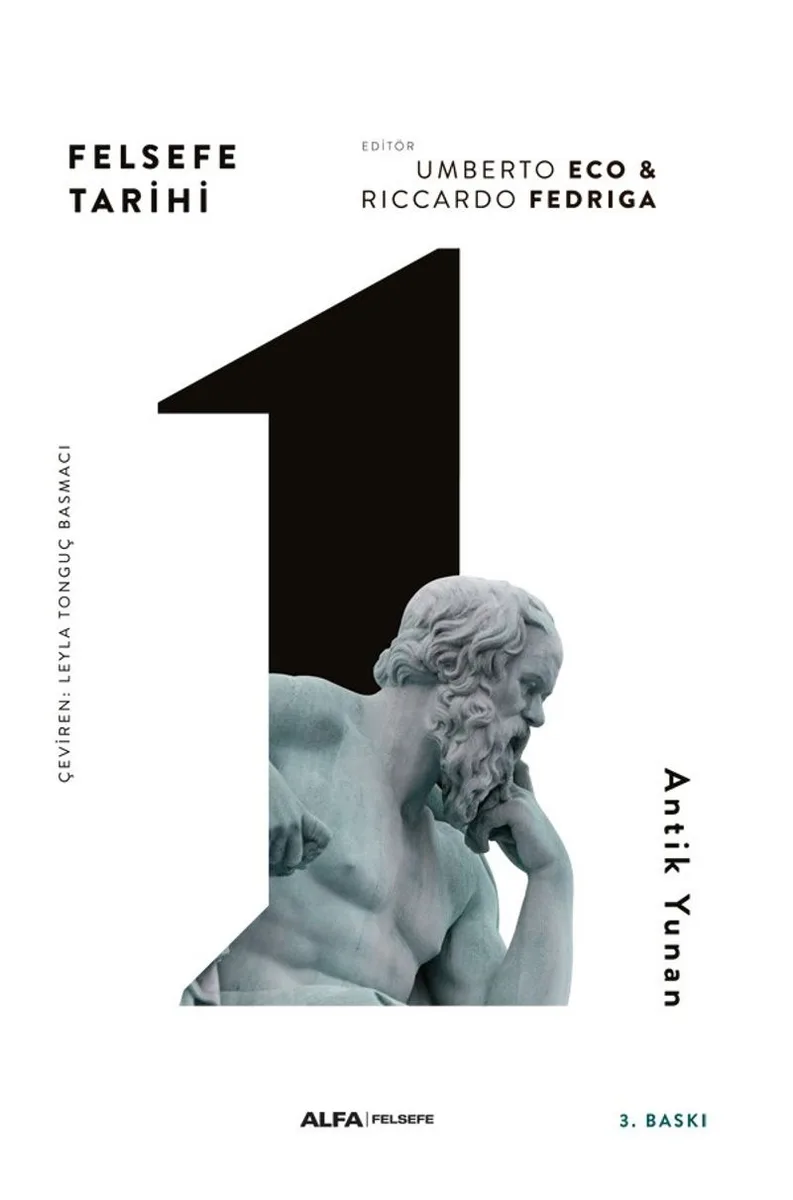 Felsefe Tarihi 1 - Antik Yunan (Ciltli)