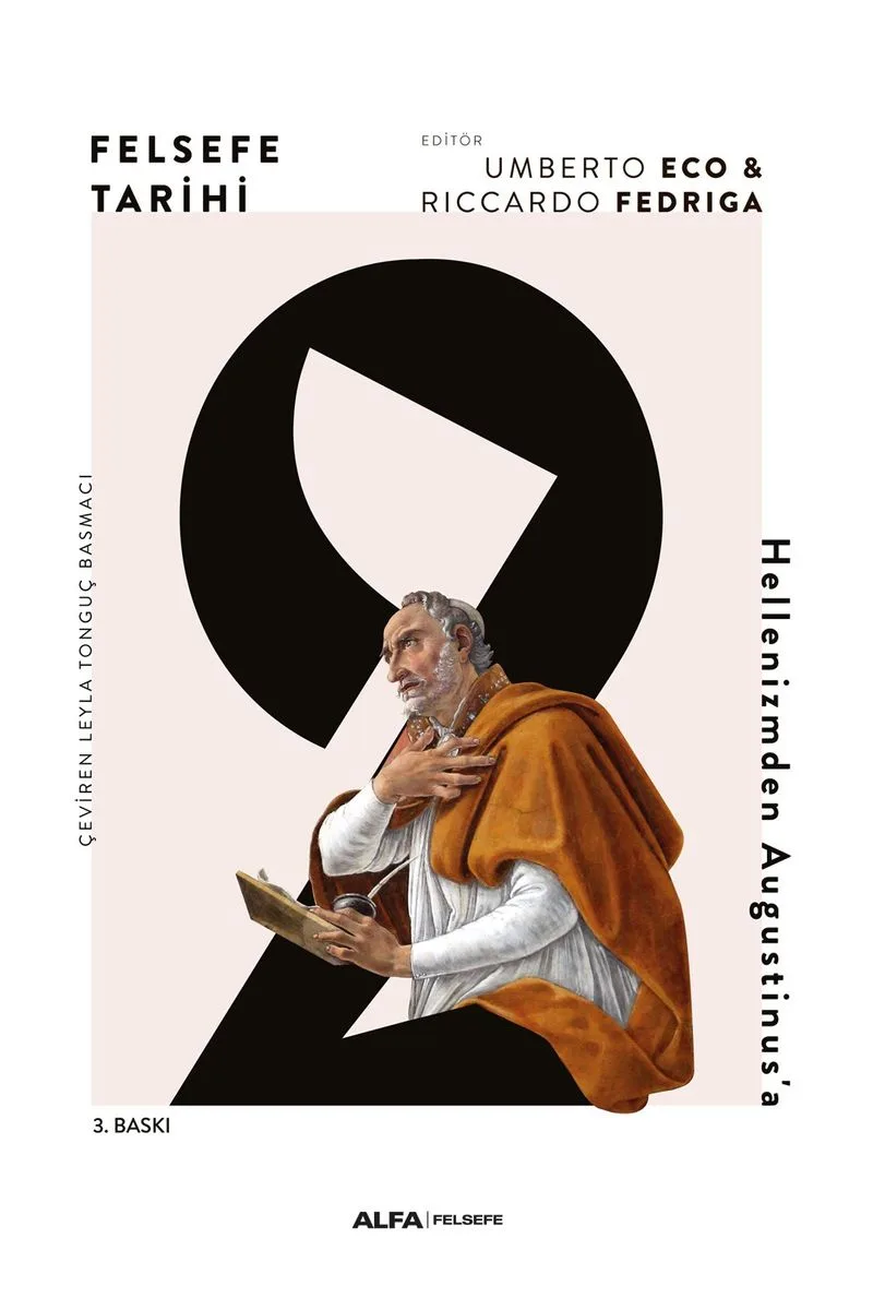 Felsefe Tarihi 2 / Hellenizmden Augustinus'a