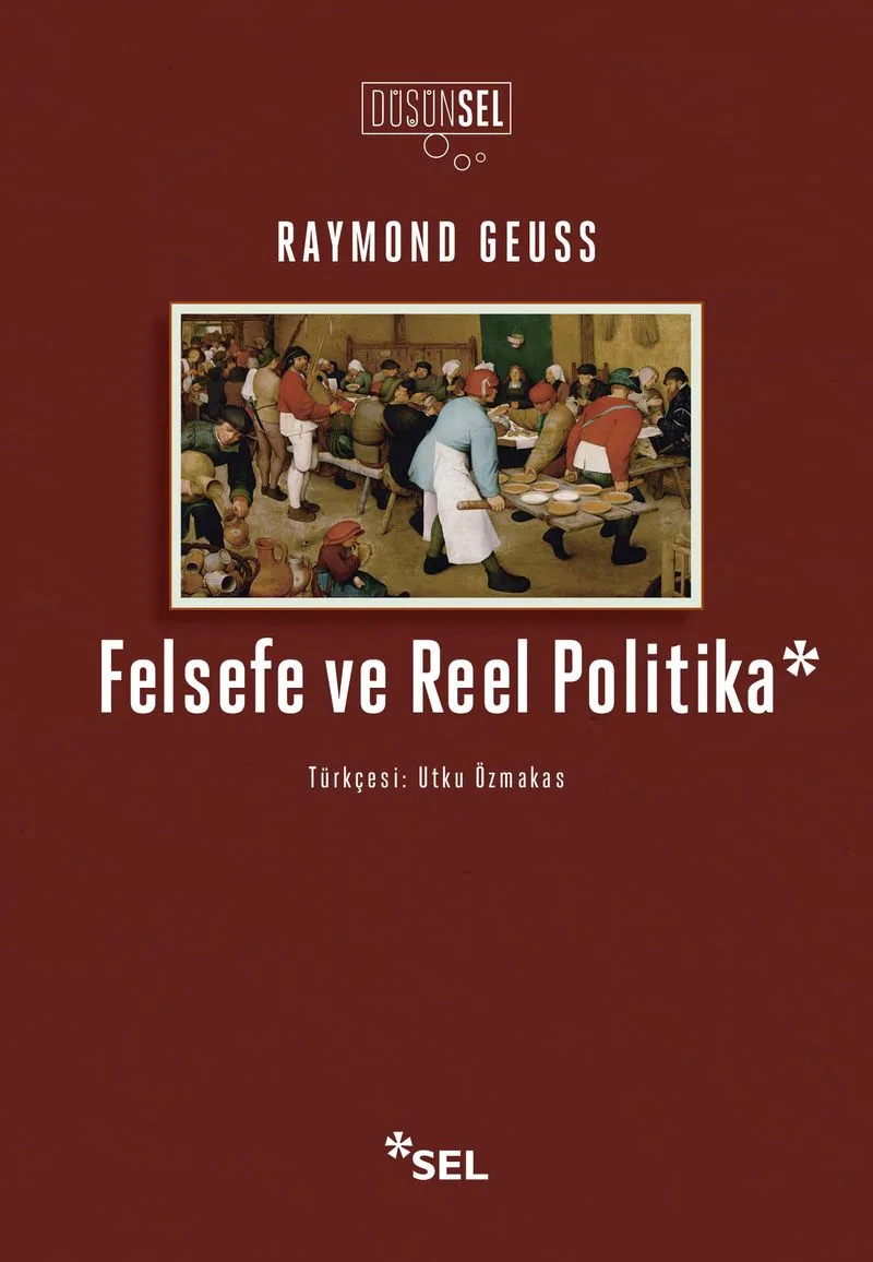 Felsefe ve Reel Politika