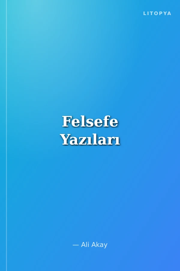 Felsefe Yazıları