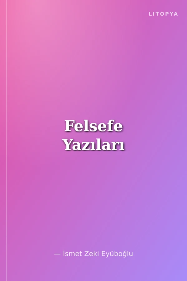 Felsefe Yazıları