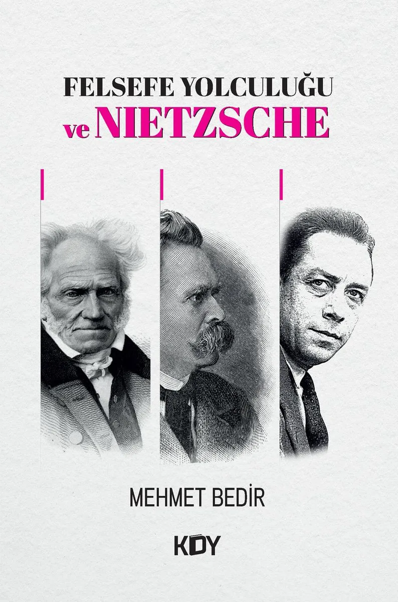 Felsefe Yolculuğu ve Nietzsche