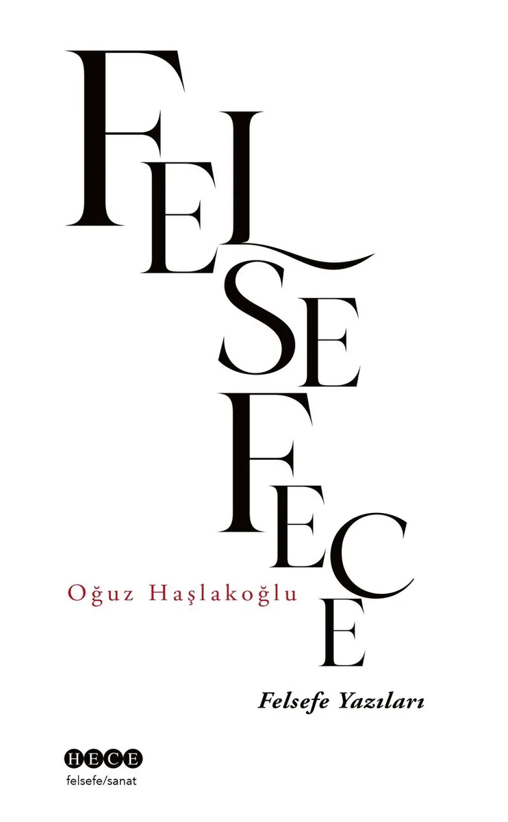 Felsefece Felsefe Yazıları
