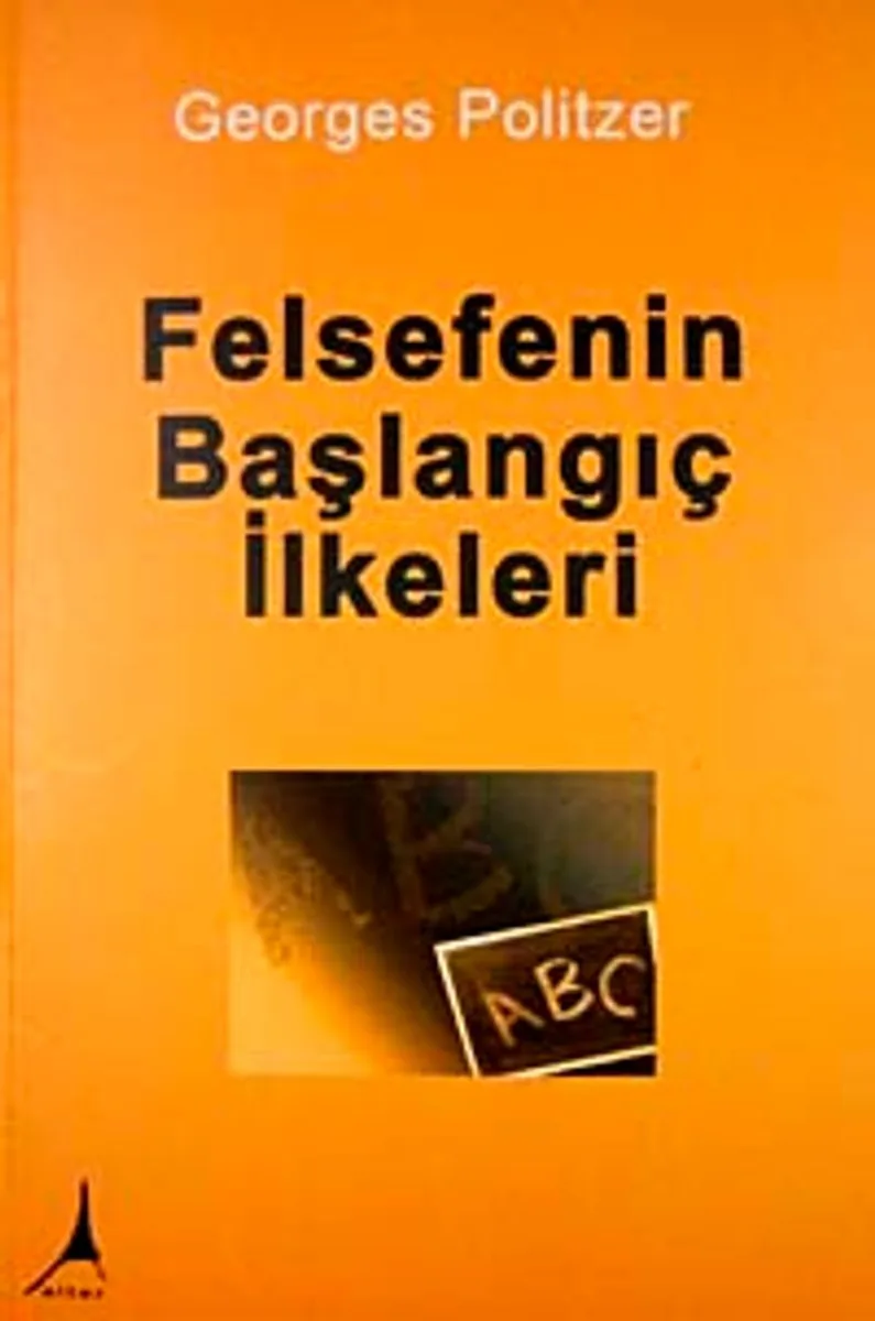Felsefenin Başlangıç İlkeleri