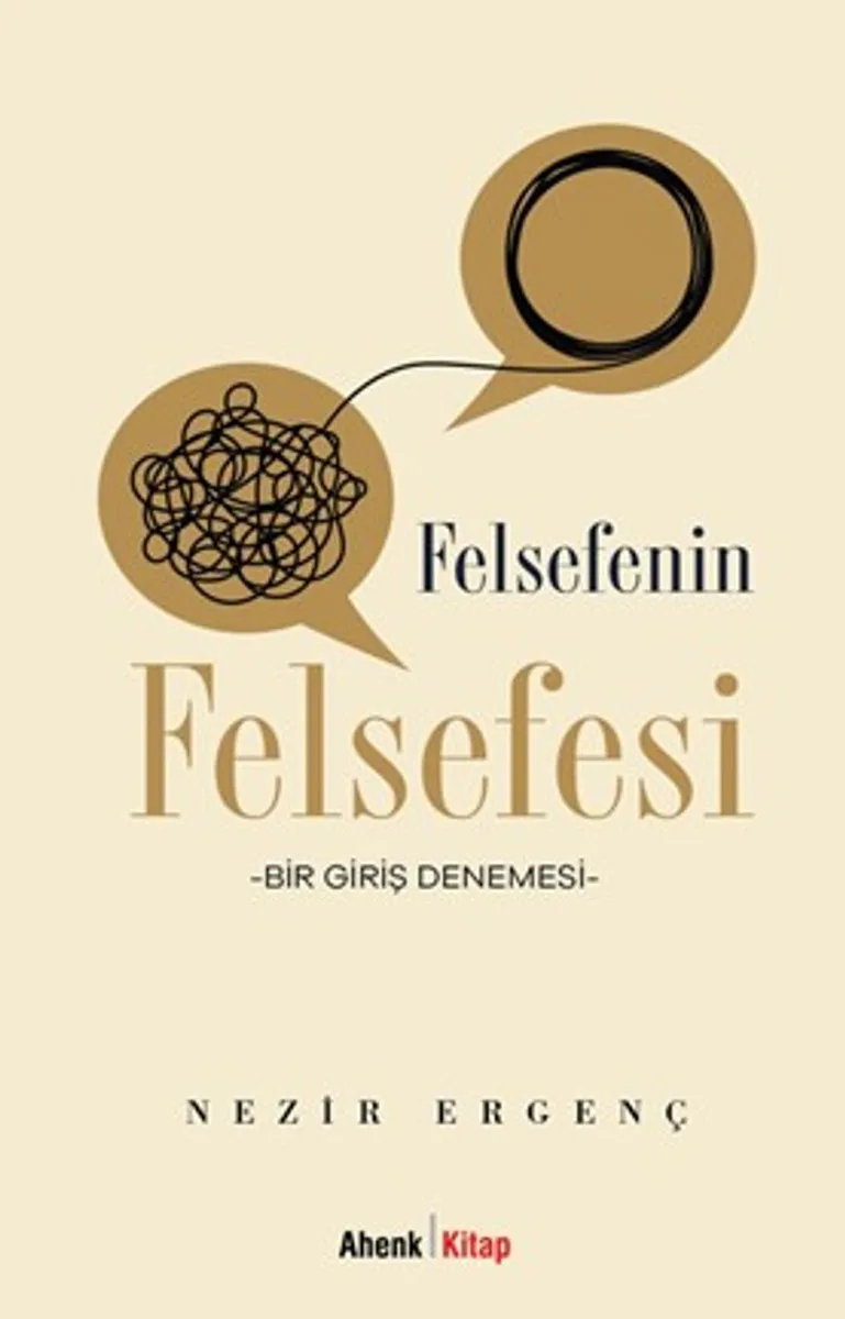 Felsefenin Felsefesi Bir Giris Denemesi