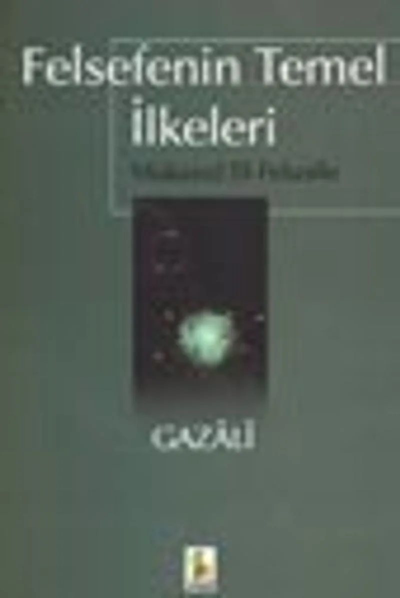 Felsefenin Temel İlkeleri