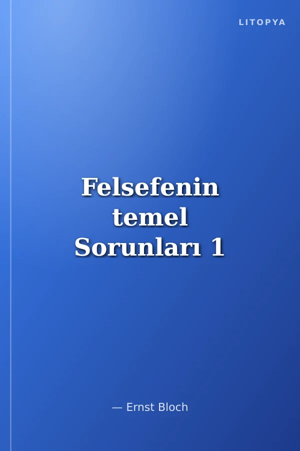 Felsefenin temel Sorunları 1
