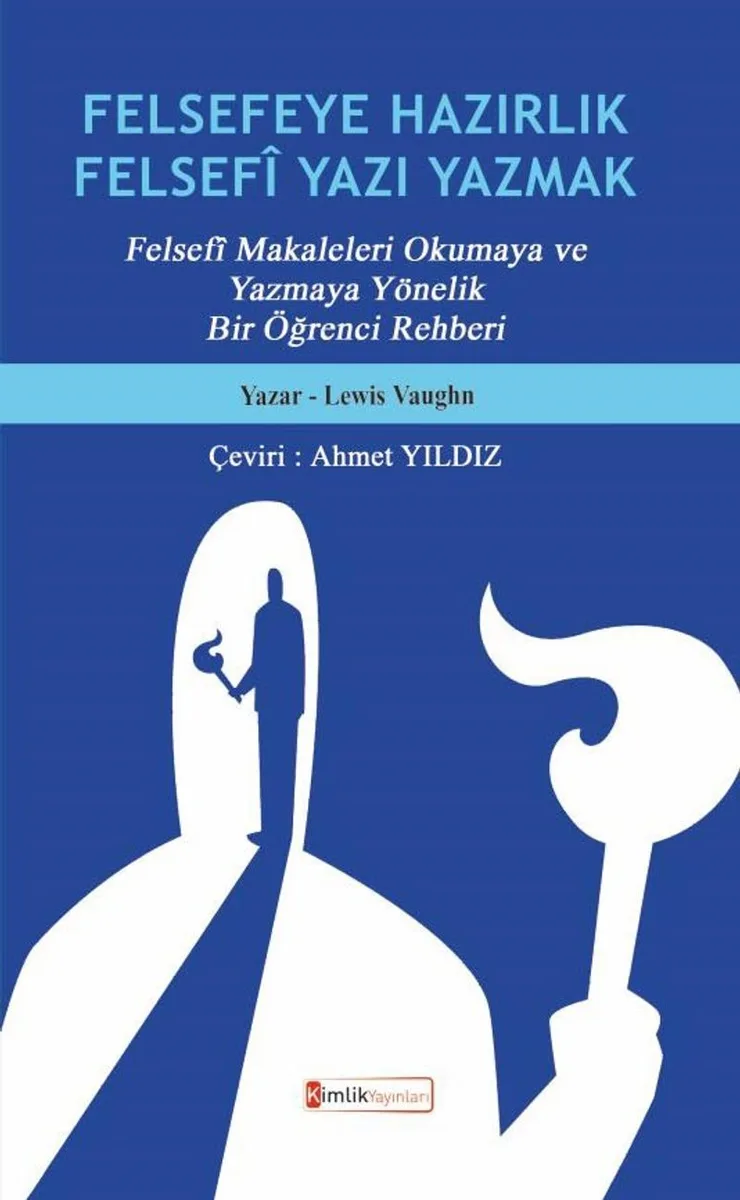 Felsefeye Hazırlık Felsef&icirc; Yazı Yazmak